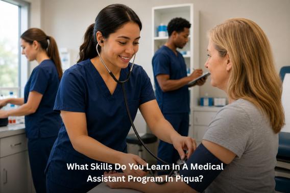 what skills do you learn in a medical assistant program in piqua?